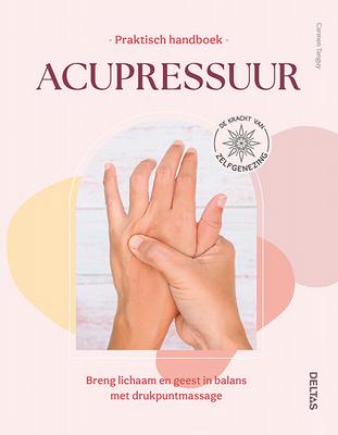 Deltas Praktisch handboek acupressuur