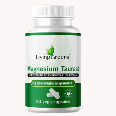 Livinggreens Magnesium tauraat + vitamine B6