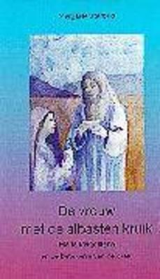 Merkloos de vrouw met de albasten kruik boek