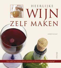 heerlijke wijn zelf maken boek