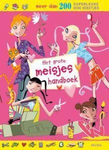 het grote meisjes handboek boek