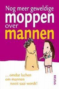nog meer moppen over mannen boek