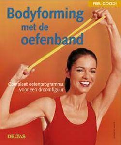 Merkloos feel good bodyformingoefenband boek