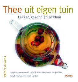 Deltas thee uit eigen tuin - lekker g boek