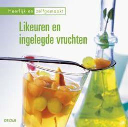 zelfgemaakt likeuren ingvruch# boek