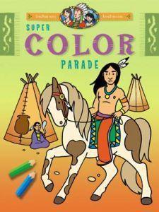 Merkloos indianen super color parade boek