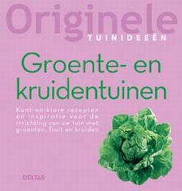 or tuinideeen groente kruident boek