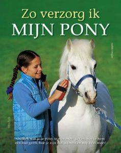 zo verzorg ik mijn pony boek