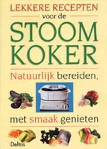 lekkere recepten vd stoomkoker boek