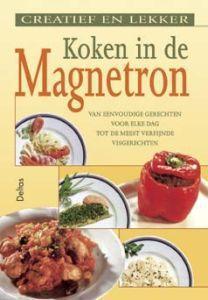 creat+lekker koken inmagnetron boek