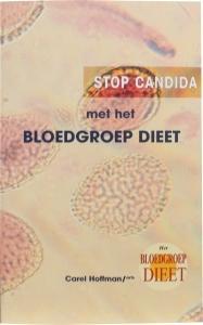 Stop candida met het bloedgroep dieet