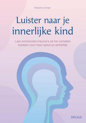 Deltas Luisteren naar je innerlijke kind