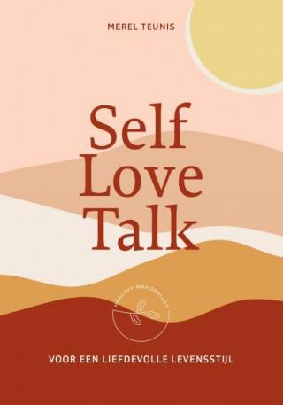 Self love talk