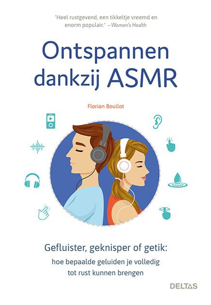 Ontspannen dankzij ASMR